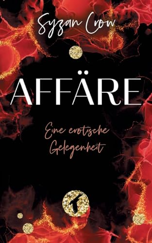 Affäre: Eine Erotische Gelegenheit