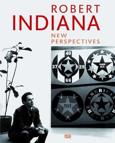 Robert Indiana: New Perspectives