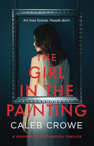 The Girl in the Painting: a gripping psychological thriller