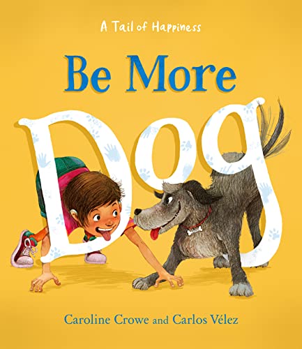 Be More Dog von Floris Books