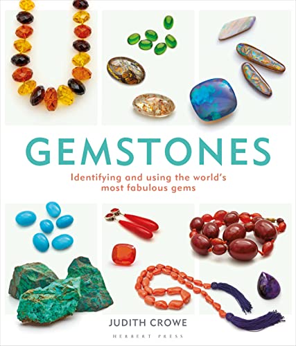 Gemstones: Identifying and Using the World's Most Fabulous Gems