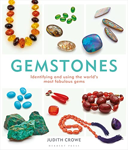 Gemstones: Identifying and Using the World's Most Fabulous Gems von Herbert Press
