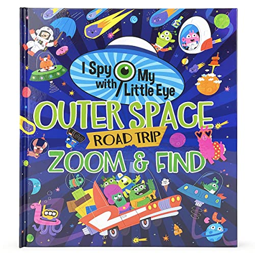 Outer Space Road Trip: Zoom & Find (I Spy With My Little Eye)