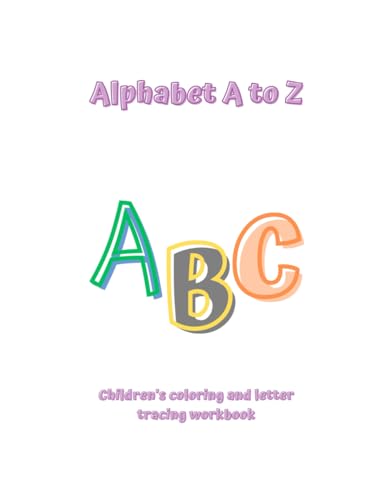 Alphabet A to Z von Independently published