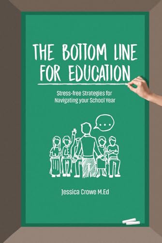 The Bottom Line for Education The Bottom Line for Education von Creative Book Writers