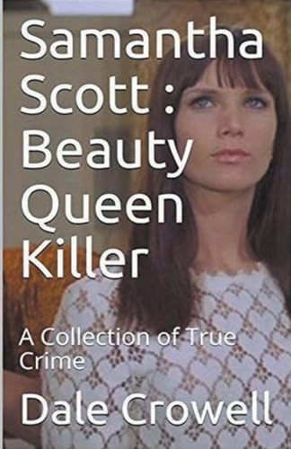 Samantha Scott: Beauty Queen Killer von Trellis Publishing