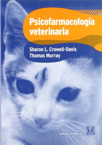 Psicofarmacología veterinaria von Editorial Acribia, S.A.