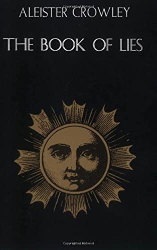 The Book of Lies: (With Commentary by the Author) von Weiser Books