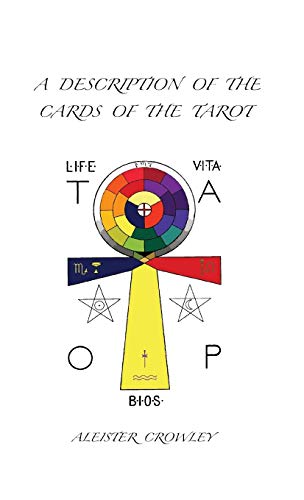 A Description of the Cards of the Tarot