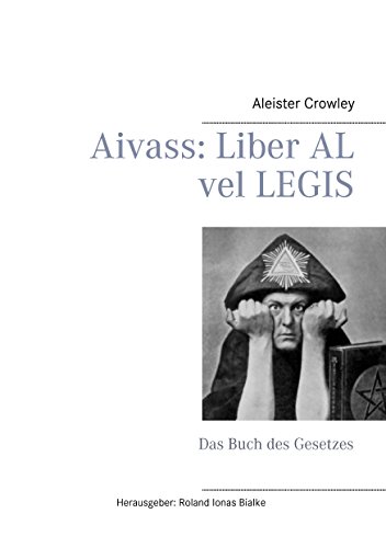 Aivass: Liber Al vel Legis: Das Buch des Gesetzes