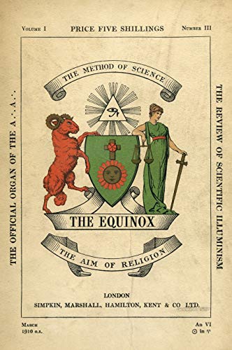The Equinox: Keep Silence Edition, Vol. 1, No. 3