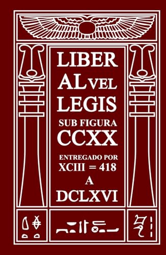 El Libro de la ley: Liber AL vel Legis von Independently published