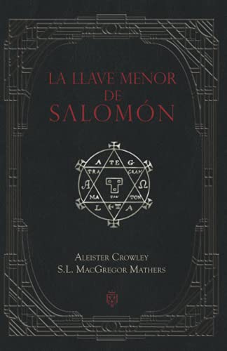 La llave menor de Salomón (Spanish Edition)