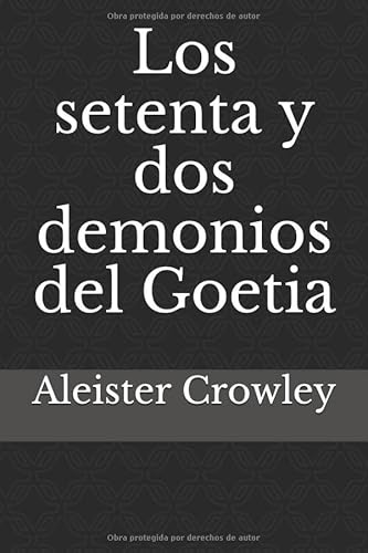 Los setenta y dos demonios del Goetia von Independently published