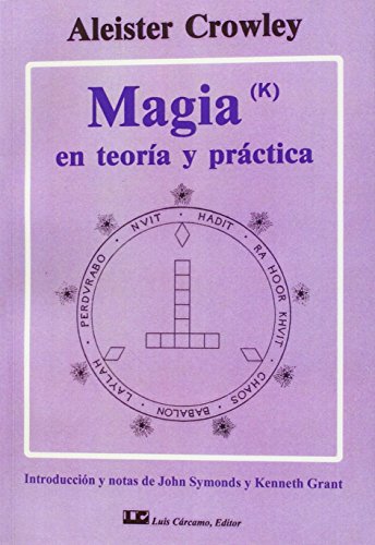 Magia, en teoría y práctica von Luis Cárcamo, editor