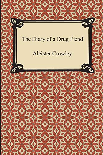 The Diary of a Drug Fiend von Digireads.com