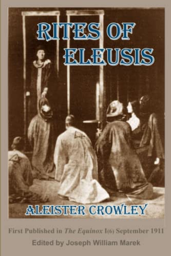 The Rites of Eleusis von CREATESPACE