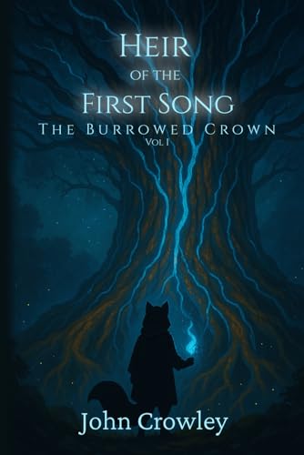 Heir of the First Song (The Burrowed Crown, Band 1) von Independently published