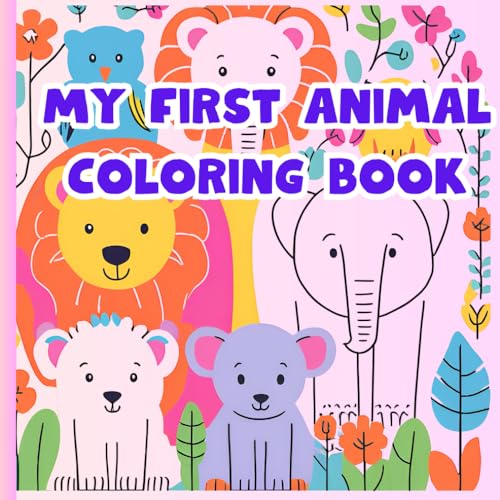 My first animal coloring book von Independently published