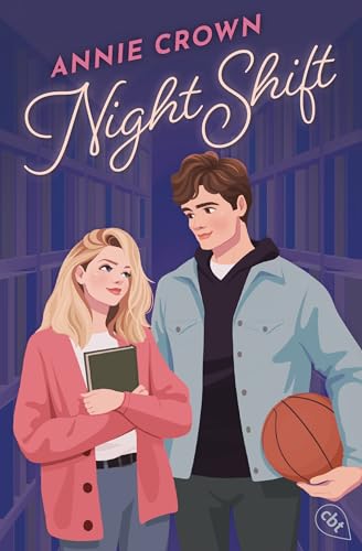 Night Shift: Sunny Buchnerd trifft grumpy Basketballstar – charmante New-Adult-Sportsromance voller Humor, Schlagfertigkeit und großen Gefühlen von cbt