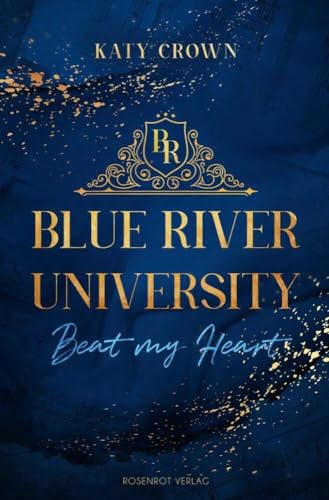 Blue River University: Beat my Heart