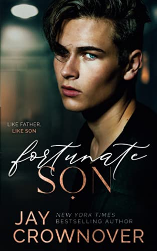 Fortunate Son: a 2nd-Gen Marked Men novel (The Forever Marked Series, Band 1)