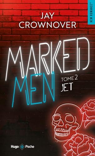 Marked Men - Tome 2 - nouvelle édition poche: Jet Marked Men - Tome 2 - nouvelle édition poche: Jet von HUGO POCHE