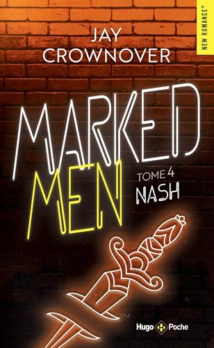 Marked Men - Tome 4 - nouvelle édition poche: Nash von HUGO POCHE
