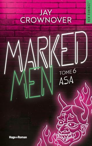 Marked Men Tome 6 - Nouvelle édition: Asa Marked Men Tome 6 - Nouvelle édition: Asa von HUGO ROMAN