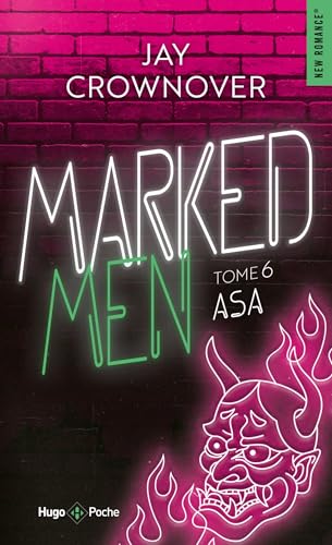 Marked Men - Tome 6 - nouvelle édition poche: Asa von HUGO POCHE