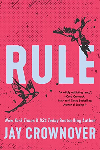 Rule: A Marked Men Novel: Opposities Attract in this Angsty Forbidden-Love College Romance, and Inspiration for the Upcoming Film Marked Men: Rule and Shaw von Avon Books