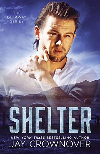 Shelter (The Getaway Series, Band 2)
