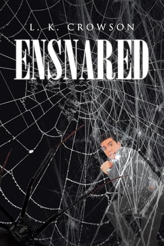 Ensnared von Page Publishing Inc