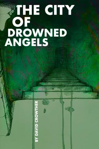 City of Drowned Angels von NFB Publishing