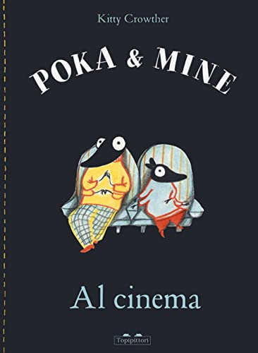 Al cinema. Poka & Mine. Ediz. a colori (Albi) von TopiPittori