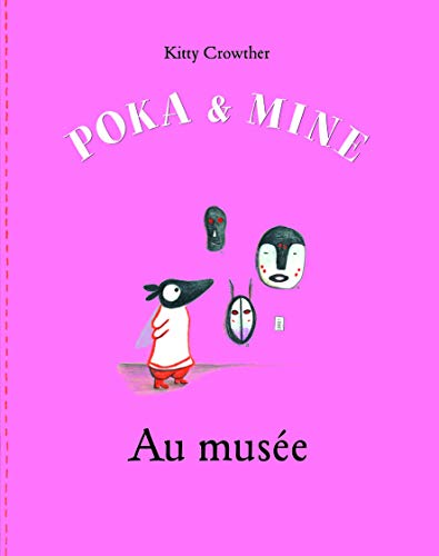Poka et Mine au musee