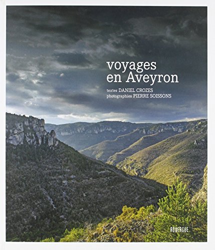 Voyages en Aveyron von ROUERGUE