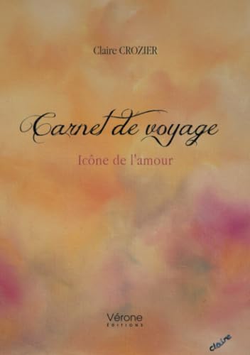 Carnet de voyage: Icône de l'amour von Verone éditions