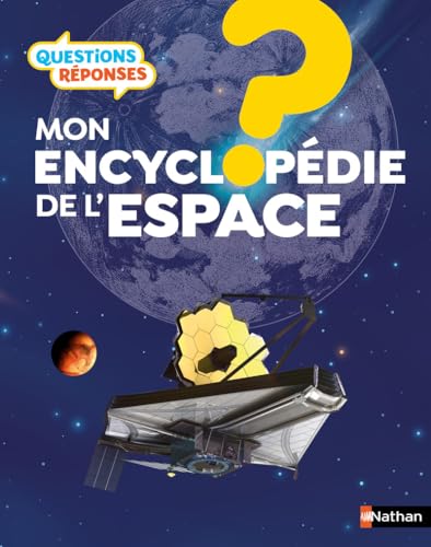 Mon encyclopédie de l'espace von NATHAN