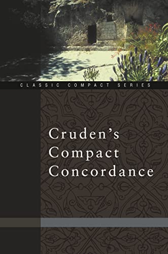Cruden's Compact Concordance (Classic Compact Series) von Zondervan