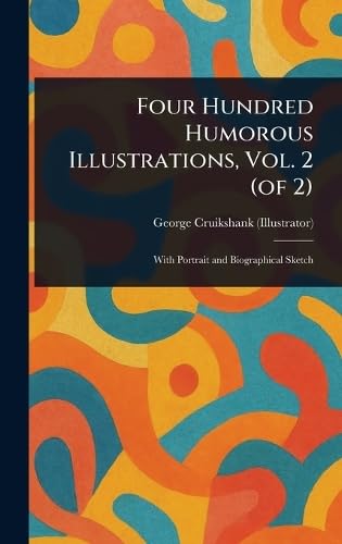 Four Hundred Humorous Illustrations, Vol. 2 (of 2) von Anson Street Press