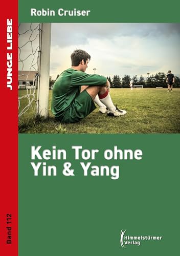 Kein Tor ohne Yin & Yang Kein Tor ohne Yin & Yang
