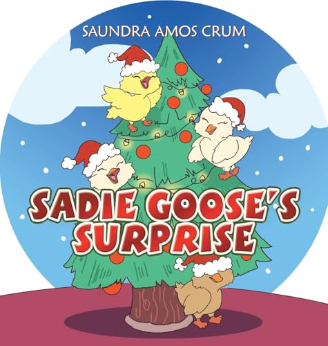 Sadie Goose's Surprise