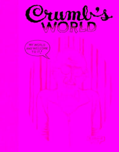 Crumb's World von David Zwirner Books