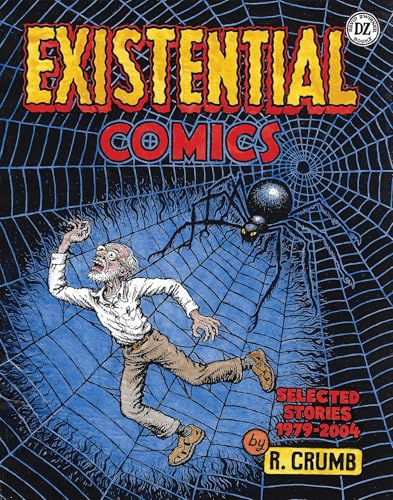 R. Crumb: No End to the Nonsense: Comics 1979–2004 von David Zwirner