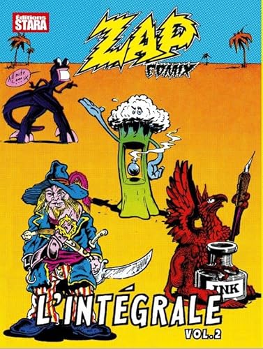 Zap Comix l'intégrale volume 2