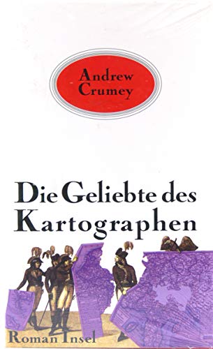 Die Geliebte des Kartographen: Roman von Insel Verlag
