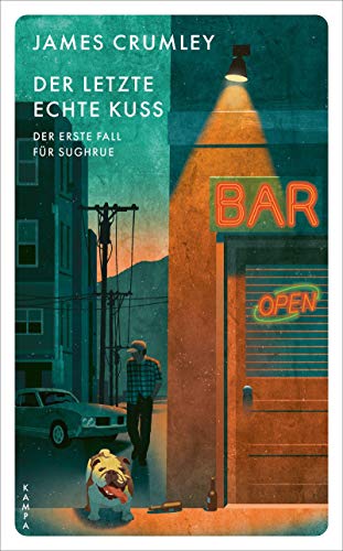 Der letzte echte Kuss: Der erste Fall für Sughrue (Kampa Pocket) von Kampa Verlag
