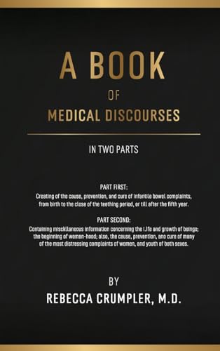 A Book of Medical Discourses von Antiquarius