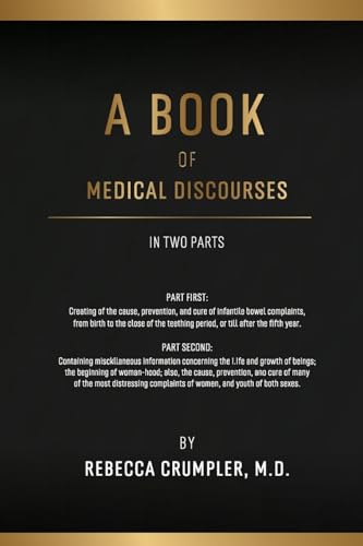 A Book of Medical Discourses von Antiquarius